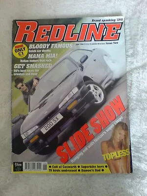 06/1998 Issue Two REDLINE Magazine Max Power • £2.75