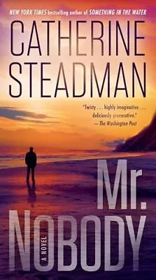 Mr. Nobody: A Novel - Steadman Catherine - Paperback - Very Good • $5.34