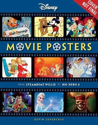 Disney Movie Posters: From Steamboat Willie To Inside Out (Disney Editions Delux • $23.99