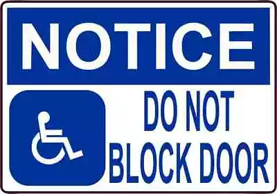 5x3.5 Notice Do Not Block Door Magnet Magnetic Decal Sign Magnets Handicap Signs • $10.99