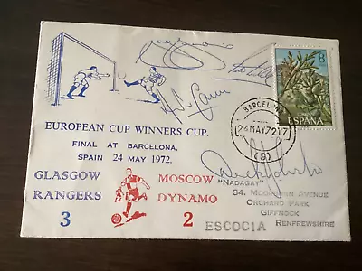 1972 ECWC FINAL  RANGERS V MOSCOW 1sr DAY COVER SIGNED BY 4 EXCELLENT  CONDITION • £54.99