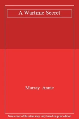 A Wartime SecretMurray  Annie • £2.61