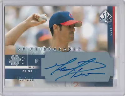 2003 SP Authentic SP Chirography Young Stars MARK PRIOR Auto /150 Cubs • $7.99