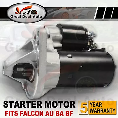 Starter Motor Fits Ford Falcon AU BA BF 6cyl 4.0L EB ED XE XF Fairmont Territory • $91