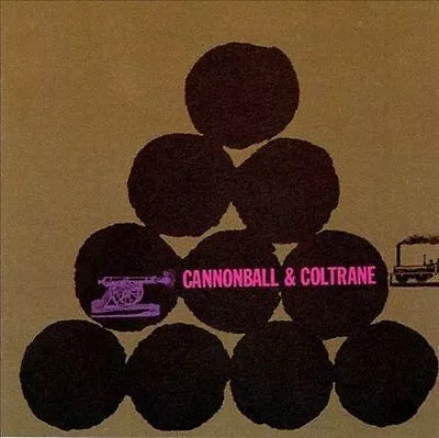 Cannonball & Coltrane Cannonball Adderley John Coltra Good Import • $8.52