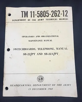 1960 Department Of Army Switchboards Telephone Technical Manual 10.5  Official  • $26.95