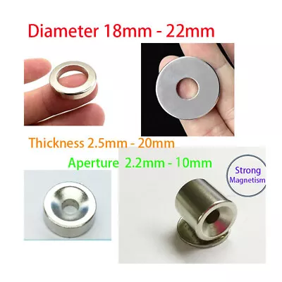 Super Strong Round Magnets Diameter 18-22mm Hole 2.2-10mm Disc Rare Earth Magnet • $3.03