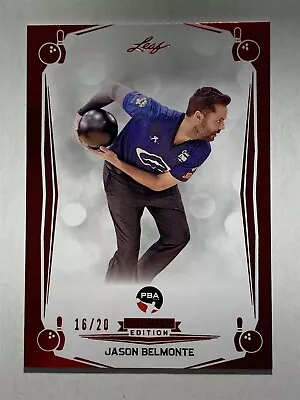 JASON BELMONTE Bowling 2023 Leaf PBA Premier #B21 RED 16/20 • $32