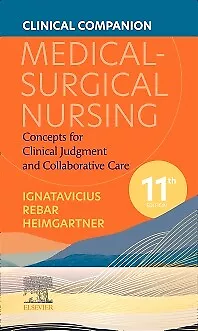 Clinical Companion For Medical-Surgical Nursing Ignatavicius Heimgartner 11e • £40.39