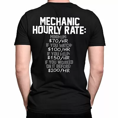 MECHANIC HOURLY RATE T-Shirt Black S-3XL JDM Boost Snap On Tools Decal Car Auto • $17.95