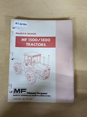 Massey Ferguson MF 1500 1800 Tractor OEM Parts Book • $41.93