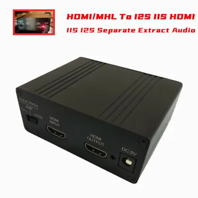HDMI/MHL To I2S IIS HDMI IIS I2S Dual-Mode Digital Audio I2S/DSD/Coaxial/Optical • $55.43