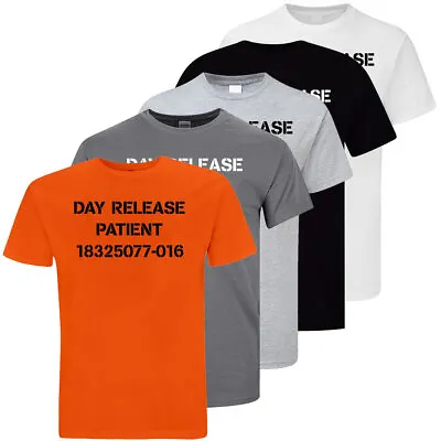 Day Release Patient T-Shirt Funny Psycho Fancy Dress Short Sleeve Top Adults  • £9.99