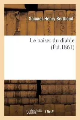 Le Baiser Du Diable • $18.14