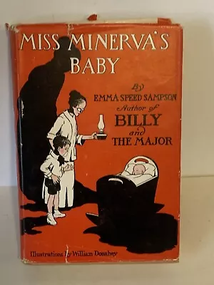 Miss Minerva's Baby By Emma Speed Sampson 1948  Hardcover Dust Jacket • $22