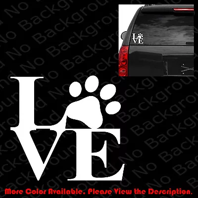 I Love My Dog PAW PRINT/Heart Die Cut Vinyl Decal Car Window/Phone Sticker AM016 • $2.25