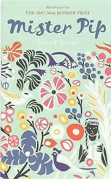 Mister Pip By Jones Lloyd | Book | Condition Good • £2.84