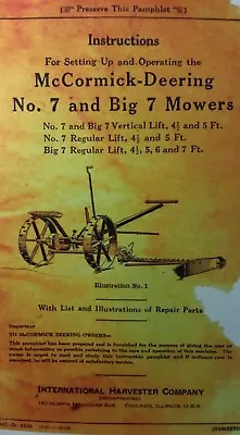 McCormick Deering IH No 7 & Big 7 Sickle Bar Hay Field Mower Owner &Parts Manual • $56.99
