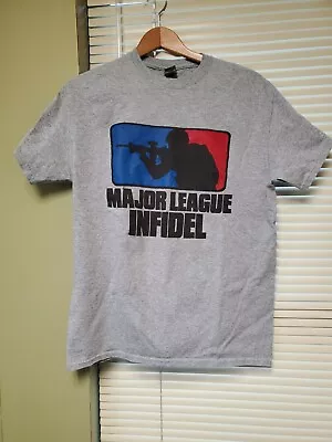 Major League Infidel Tshirt Medium Gray Army Navy Marines Veteran Ukraine • $18