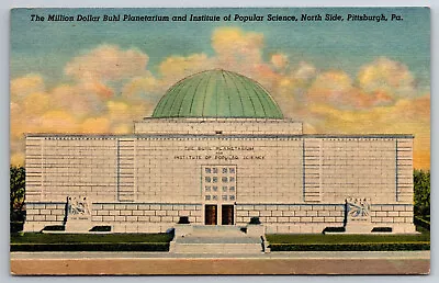 Vintage Postcard Pennsylvania Pittsburgh Buhl Planetarium -3132 • $1.09