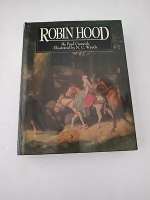 N. C. Wyeth Illustrated Classics Ser.: Robin Hood By Paul Creswick (1993... • $10