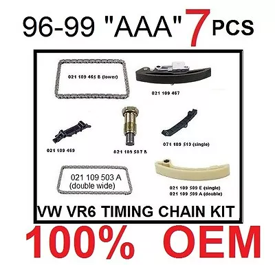 VW Jetta Passat VR6 2.8 V6 AAA Engine Timing Chain Kit 7 Pcs DOUBLE CHAIN OEM • $218