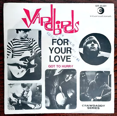 45 Giri Yardbirds For Your Love 7  Got To Hurry - Rare Beat Ps Italy 1965 • £25.80