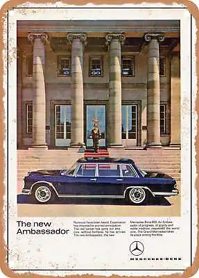 METAL SIGN - 1964 Mercedes Benz 600 The New Ambassador Vintage Ad • $18.66