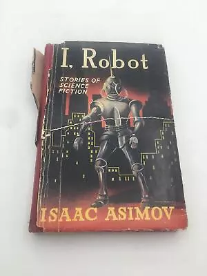 I Robot AsimovIsaacFirst Edition Hardcover Grayson And Grayson • £569.64