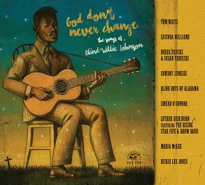 God Don't Never Change: Songs Of Blind Willie • $12.21