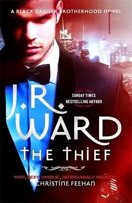 The Thief (Black Dagger Brotherhood) By Ward J. R. Book The Cheap Fast Free • £5.49