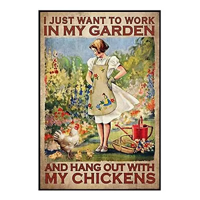 Vintage Girl Metal Plate Tin Sign Farm Chicken I Just Want To Work In My  • $11.71