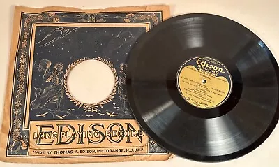 Thomas Edison Record #10004 With Original Sleeve 10  • $200