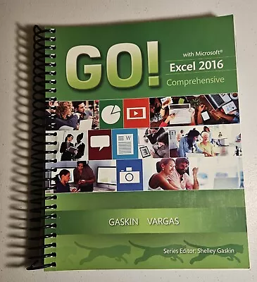 GO! With Microsoft Office 2016 Integrated Projects (GO! For Office 2016 Series) • $42.85