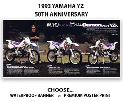 1993 Yamaha YZ 50th Anniversary Damon Bradshaw Banner Poster Flyer Art Decal 250 • $29.99