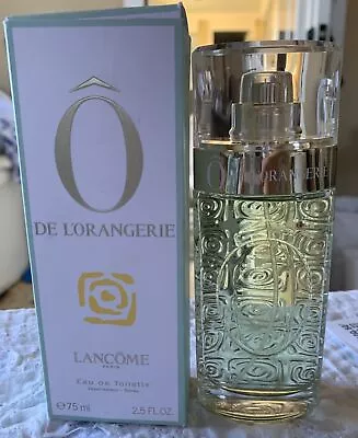 LANCOME  O DE L’ORANGERIE EDT Spray 2.5 Fl Oz / 75 Ml HARD TO FIND DISCONTINUED • $176.99