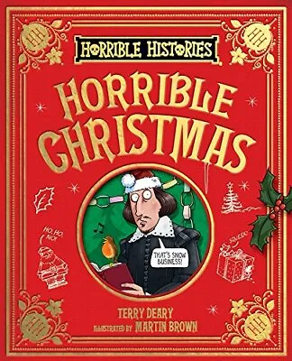 Horrible Christmas (Horrible Histories) By Terry Deary Martin  .9781407178714 • £2.51