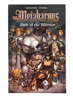 Metabarons: Path Of The Warrior By Jodorowsky & Gimenez Humanoids Publishing PB • $14.99