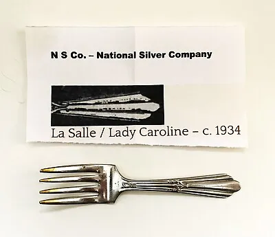 4 7/16  Child's Fork ~ 1934 LaSalle / Lady Caroline ~ National Silver Co. / EPNS • $4.85