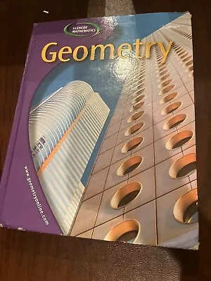 GEOMETRY: CONCEPTS And APPLIC Ser.: Glencoe Geometry Student Edition By McGraw • $7