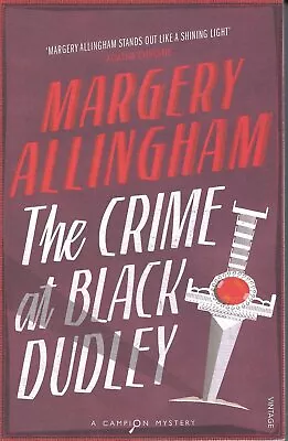 The Crime At Black Dudley Margery Allingham  /vintage 2015/fiction /pb Pre-owned • £3.49