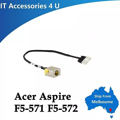 DC Jack Power Cable For Acer Aspire F5-571 F5-572 F5-573 F5-573G • $12