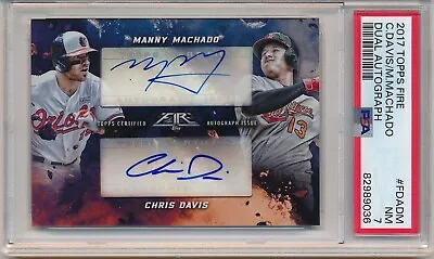 2017 Topps Fire Chris Davis/manny Machado Dual Auto #2/20 Psa 7 Nm • $69.99