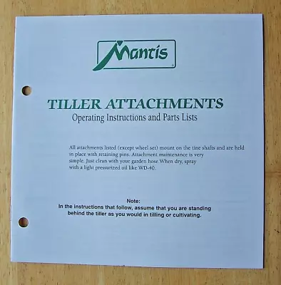 Original Mantis Tiller Attachment Operator Parts Manual • $9.99