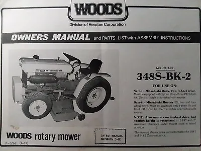 Mitsubishi Tractor Woods Rotary Mower 348 Owner & Parts Manual 348S-BK-2 Satoh • $56.99