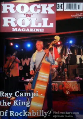 £4.99 • Buy UK ROCK 'N' ROLL MAGAZINE Issue 137 - Ray Campi, Rhythm Shakers, Rockabilly, NEW