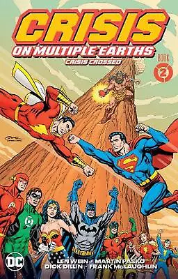 Crisis On Multiple Earths Book 2: Crisis Crossed By Len Wein (English) Paperback • $34.90