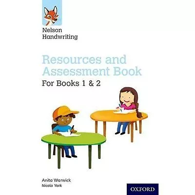 Nelson Handwriting: Year 1-2/Primary 2-3: Resources And Assessment Book For... • £39.17