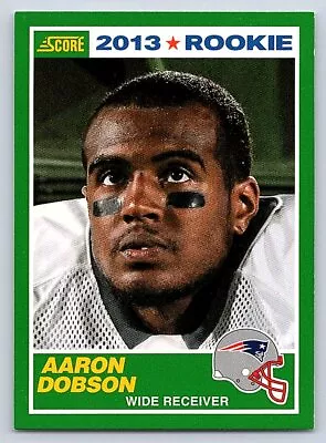 Aaron Dobson New England Patriots Rookie 2013 Score #331 • $1.79