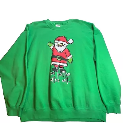 Santa Christmas Sweatshirt Mens XL Green Long Sleeve You Better Watch Out • $12.25